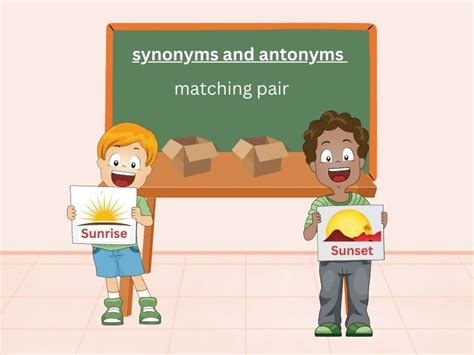 10 Classroom Games For Learning Synonyms-Antonyms In A Fun Way - Number ...