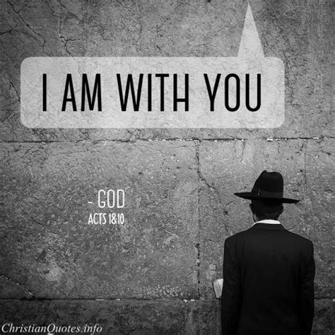 Acts 18:10 Bible Verse - God's with You | ChristianQuotes.info