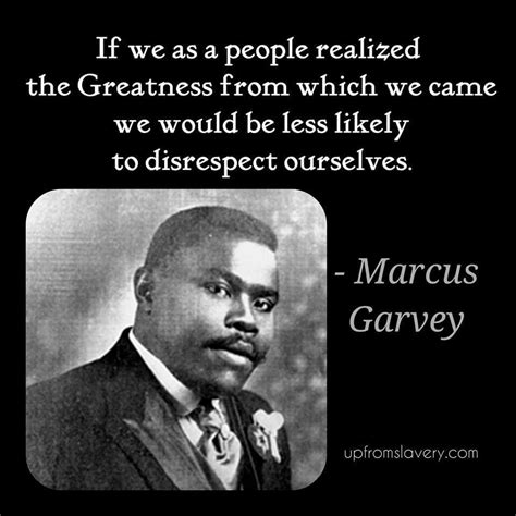Marcus Garvey | Marcus garvey quotes, Black history quotes, History quotes