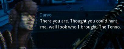 Darvo - WARFRAME Wiki