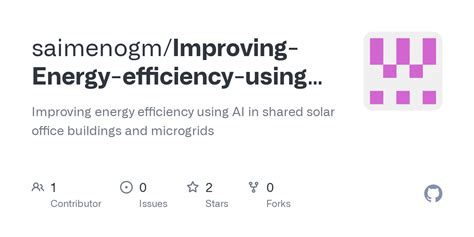 GitHub - saimenogm/Improving-Energy-efficiency-using-AI: Improving ...