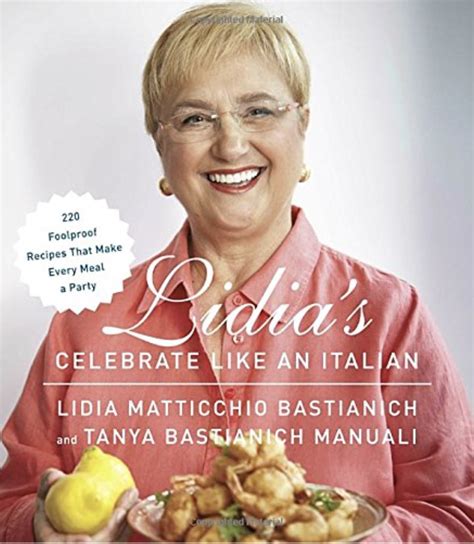 Lidia Bastianich- Celebrate Like an Italian- Hardcover - Devour! The Food Film Fest