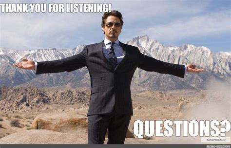 Meme: "THANK YOU FOR LISTENING! QUESTIONS?" - All Templates - Meme-arsenal.com