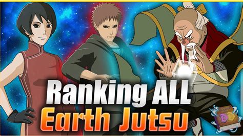 All Earth Style Jutsu Ranked| Naruto Deep Dive - YouTube