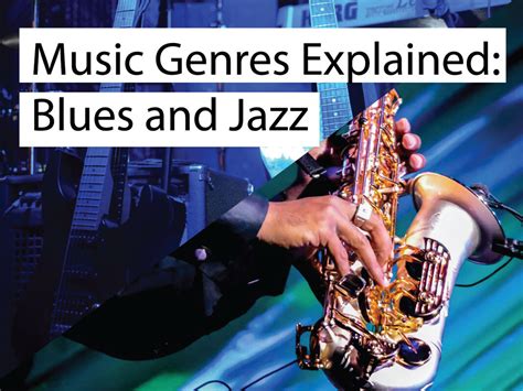 Music Genres Explained: Blues and Jazz - ASHCRAFT STUDIOS