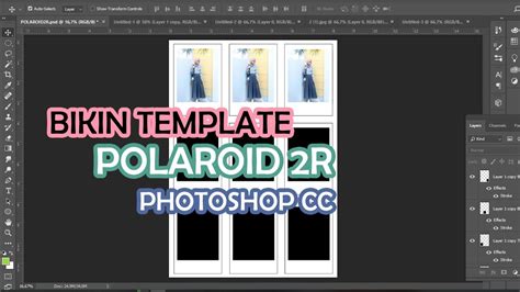 CARA BIKIN TEMPLATE POLAROID 2R PAKAI PHOTOSHOP CC | How to Design Polaroid - YouTube