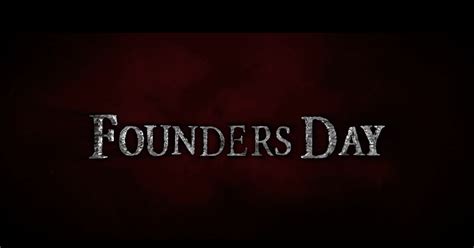 ‘Founders Day’ Concept Trailer Premieres Online