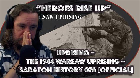 *Heroes Rise Up* Uprising – The 1944 Warsaw Uprising – Sabaton History 076 [Official] - YouTube