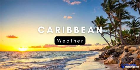 CARIBBEAN WEATHER ☀️ | Weather forecast for Caribbean