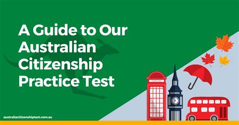 A Guide to Our Australian Citizenship Practice Test