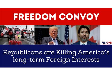 Freedom Convoy Protests: Republicans Are Fueling The Fire