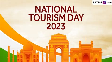 National Tourism Day 2023 Greetings & Images: WhatsApp Messages, Wishes ...