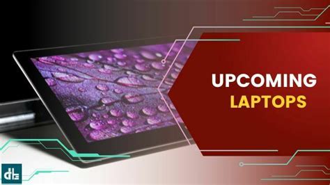 Best Upcoming Laptops in 2023 - Digital Bachat