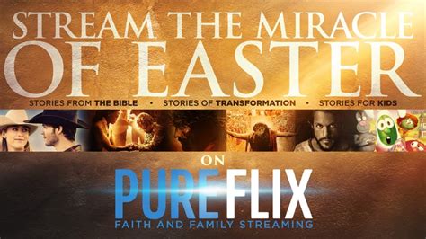 Rise Above This Easter with Premium Biblical Epics & Transformational Dramas on Pure Flix