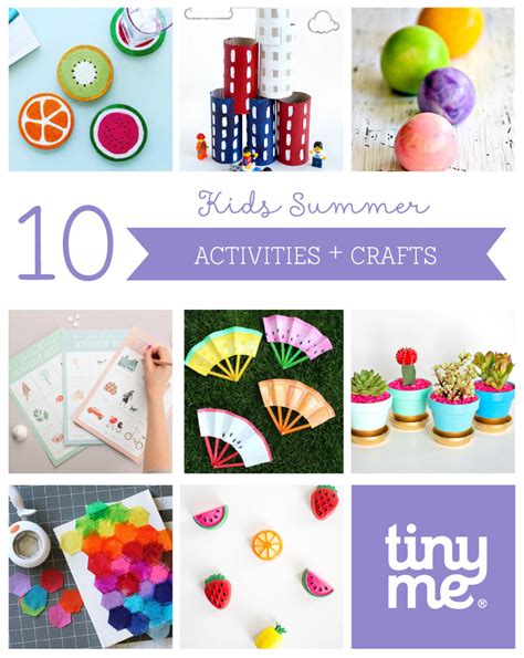 10 Kids Summer Activities and Crafts - Tinyme Blog