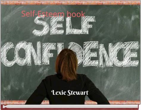 "Self-Esteem book" - Free stories online. Create books for kids ...