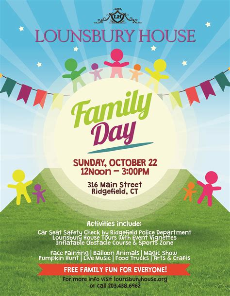 3rd Annual Family Day - Lounsbury House