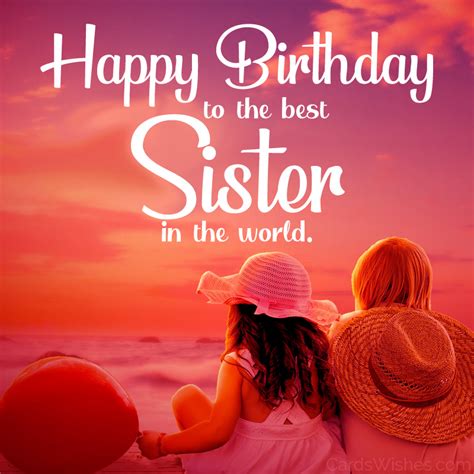 36 Birthday Wishes for Sister from Brother - Cards Wishes