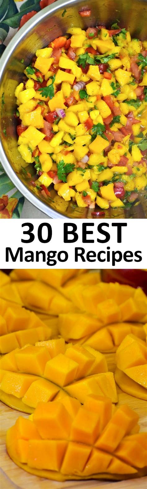The 30 BEST Mango Recipes - GypsyPlate