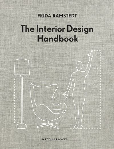 The Interior Design Handbook by Frida Ramstedt - Penguin Books Australia