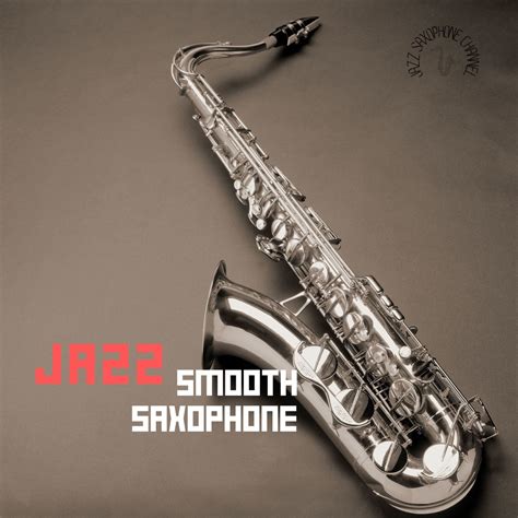 ‎Smooth Saxophone Jazz by Jazz Saxophone Channel on Apple Music