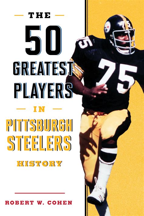 The 50 Greatest Players in Pittsburgh Steelers History (Hardcover) - Walmart.com - Walmart.com