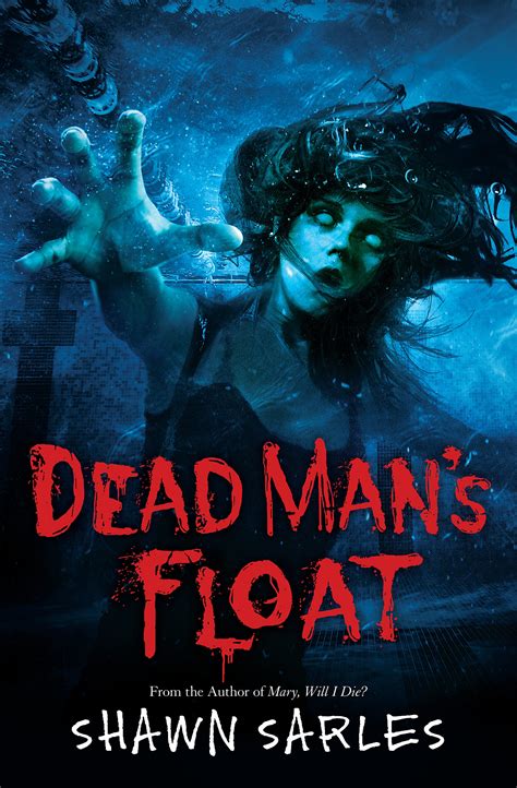 Dead Man's Float by Shawn Sarles | Goodreads