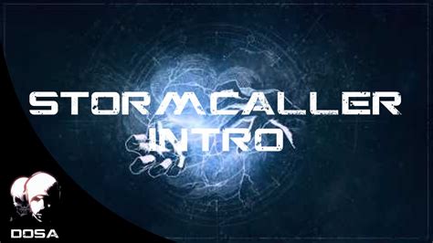 Stormcaller intro - YouTube