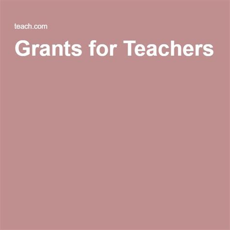 Grants for Teachers | Grants for teachers, Teacher, Grant writing