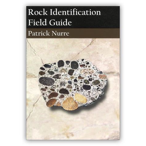 Rock Identification Field Guide Book by Patrick Nure | NT - Geology