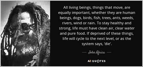 QUOTES BY JOHN AFRICA | A-Z Quotes