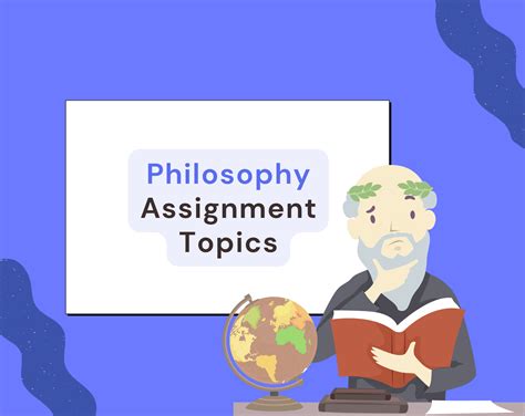 Philosophy Assignment Topics: Explore Fascinating Questions and Ideas ...