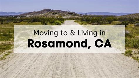 Thinking of Moving to Rosamond, CA? | ?️ [2024] ULTIMATE Living in ...