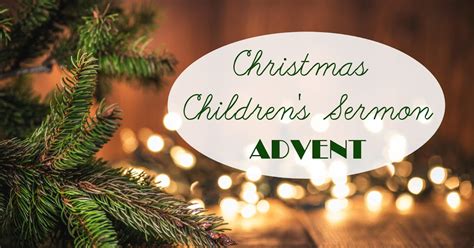 Leading Them TO THE ROCK : Children's Sermon- Christmas and Advent