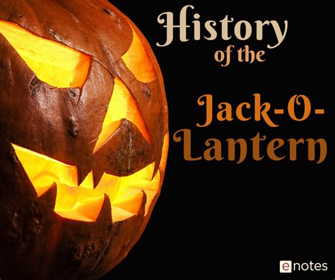 That's a Fact, Jack: History of the Jack-O-Lantern | The eNotes Blog