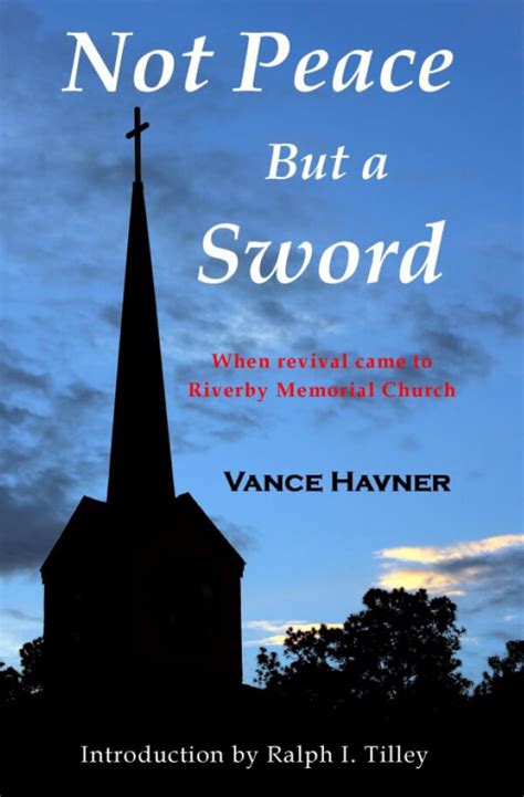 Not Peace But a Sword: When Revival Came to Memorial Church - Life in ...