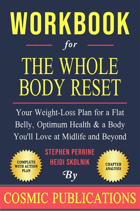 Workbook: The Whole Body Reset: By Stephen Perrine: Your Weight-Loss ...