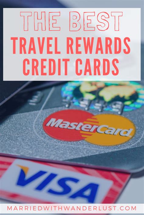 Our Favorite Travel Rewards Credit Cards - Married with Wanderlust