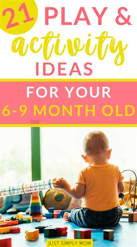 21 Play Ideas and Activities for 6 to 9-Month-Old Baby | 9 month old baby, Baby development ...