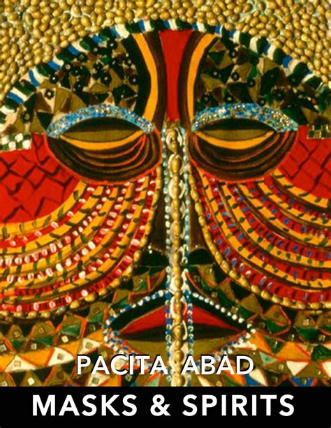 Masks & Spirits by JK Garrity by Pacita Abad Art Estate - Issuu