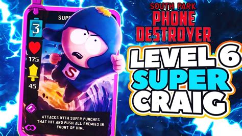 LEVEL 6 SUPER CRAIG + GIVEAWAY | South Park: Phone Destroyer - YouTube