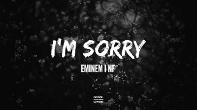 I´m Sorry Lyrics - Eminem Ft. NF - OriginalLyric