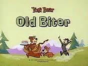 Old Biter (1988) - The New Yogi Bear Show Cartoon Episode Guide