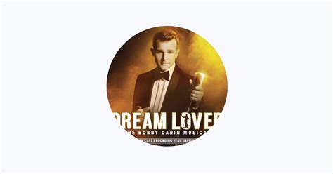 ‎Dream Lover - The Bobby Darin Musical (Australian Cast Recording) on ...