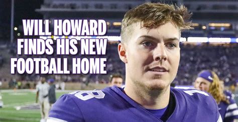 Daily Delivery: Former Kansas State QB Will Howard is headed to Ohio State