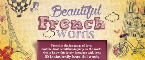 The 50 Most Beautiful French Words You’ll Ever Hear | TakeLessons | Beautiful french words ...