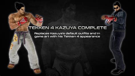 TekkenMods - Tekken 4 Kazuya Complete [1.1 UPDATE]