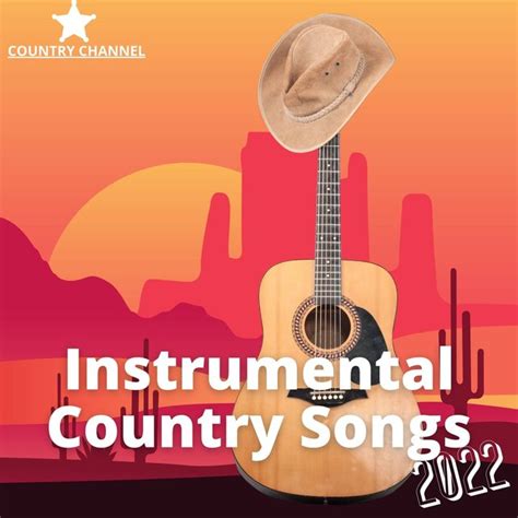 Instrumental Country Songs 2022 by Country Music on TIDAL