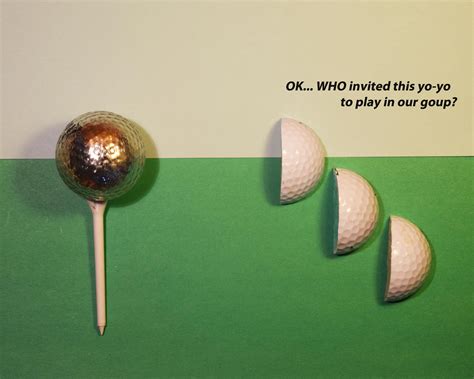 Golf Ball humor... | Golf ball, Yo-yo, Ball