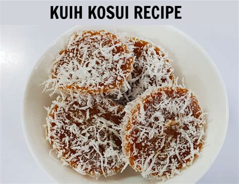 Kuih Kosui Recipe| Kuih Kosui Resepi | Kuih Kaswi - Luveena Lee